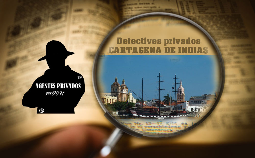 Detectives Privados Cartagena de Indias