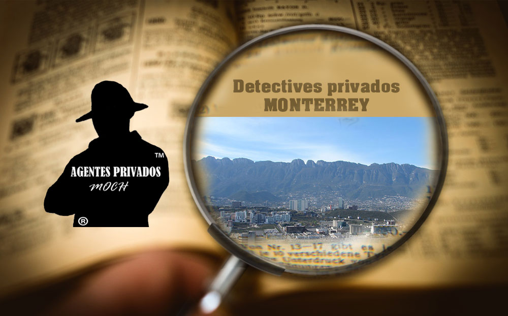 Detectives Privados en Monterrey