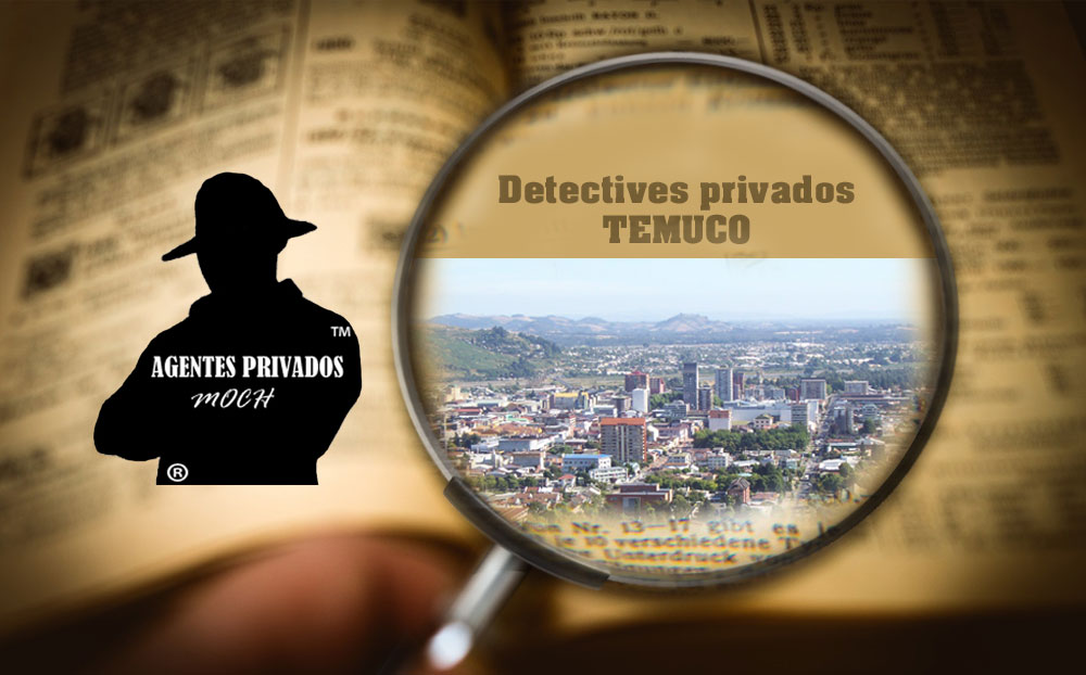 Detectives Privados en Temuco