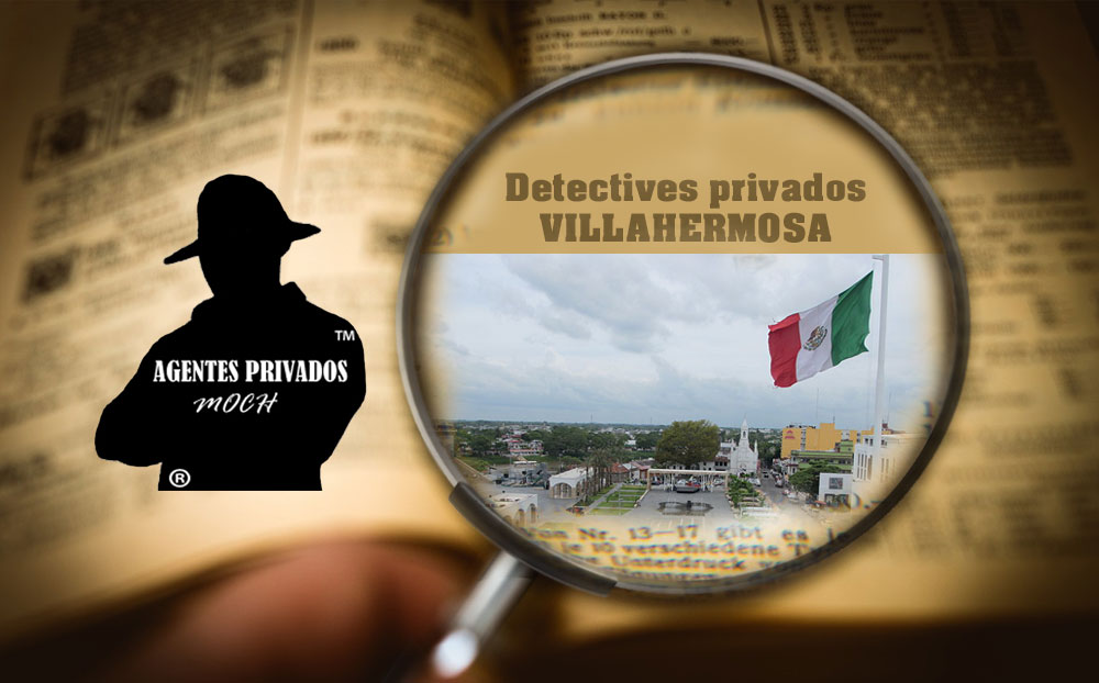 Detectives Privados Villahermosa