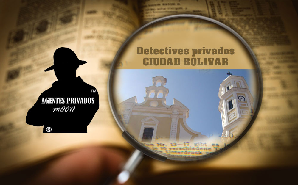 Detectives Privados Ciudad Bolívar