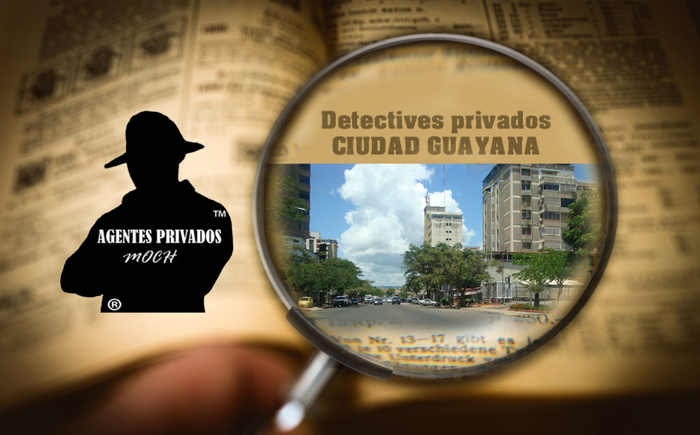 Detectives Privados Ciudad Guayana